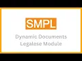Dynamic Documents Legalese Module