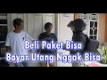 Download Lagu Beli Paket Bisa Bayar Utang Nggak Bisa