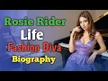 Rosie Rider Life Story Fashion Diva Biography Onlyfans Model 2025