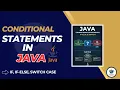 Conditional Statements in Java In Telugu If Else Switch Beginner to Advanced Explanation