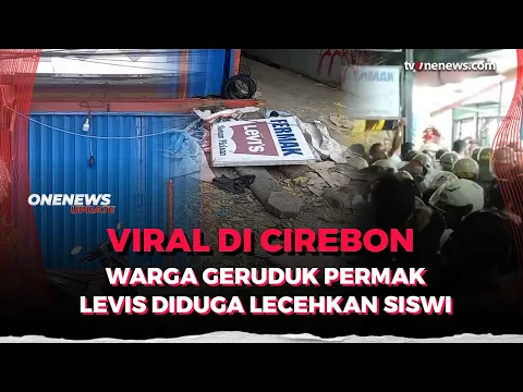 Ratusan Warga Cirebon Geruduk Ruko Permak Levis Usai Dugaan Pelecehan Siswi SMP