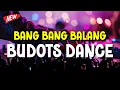 BANG BANG BALANG BUDOTS MIX 2025 - 2026 DJ FORDE REMIX