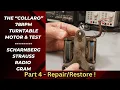 Download Lagu A  Scharnberg Strauss Radio Gram Restore -- Pt4 The Motor \u0026 Testing