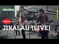 Download Lagu MR. JARWO - JIKALAU (LIVE) | KURBANKUSTIK [Anjungan Sarinah]