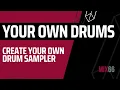 Create Your Own Drum Sampler Part 1 - Record Cut Name Export Drums Samples