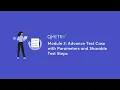 Adv Test Case with Parameters and Sharable Test steps with QMetry Test Management