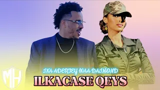 ILKACSE QEYS INA ADERTEY WAA DAIMOND HEES CUSUB 2025 