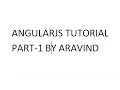 AngularJS tutorial part-1 by Aravind