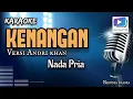 Download Lagu Karaoke lagu KENANGAN nada pria-versi organ tunggal_terbaru.