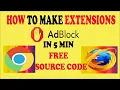 How to make AdBlocker Extension Free Source Code Chrome Firefox