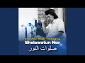 Download Lagu Sholawatun Nur