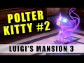 Luigi s Mansion 3 Polterkitty Part 2 - Polterkitty returns to Floor 13 12 and 11