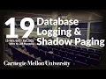 19 - Database Logging Shadow Paging CMU Intro to Database Systems Fall 2022