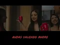 ANDAS VALIENDO MADRE EL JERRY FT EL MIMOSO  BANDA
