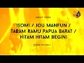Download Lagu Isomi/Jou Manfun/Tabam Ramu Papua Barat/Hitam Hitam Begini (Medly Yospan) | Sound of Curly
