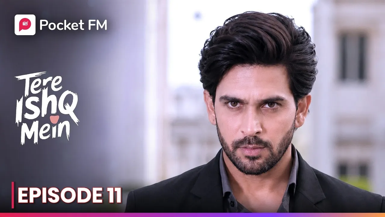 Episode 11 | In Your Love | Pocket FM poster