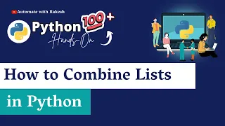 Python Combine Lists How to Combine Lists in Python