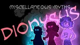 Miscellaneous Myths Dionysus