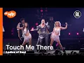 Download Lagu Ladies of Soul - Touch Me There | MAX MUZIEKSPECIAL