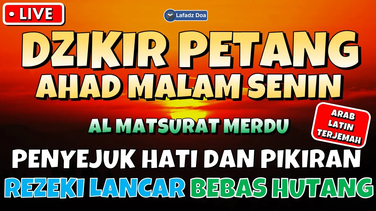 DZIKIR SORE / MALAM HARI MINGGU MALAM SENIN l Doa Pembuka Rezeki dari Segala Penjuru | Dzikir Malam
