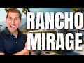 TOP 5 Reasons to MOVE to Rancho Mirage California