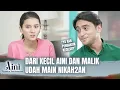 Download Lagu Cintanya Malik Dari Dulu Ternyata Belum Luntur  | Aini Malaikat Tak Bersayap Eps 124 FULL