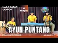 Ayun puntang karaoke - Cipt.iki lengit nada cowok A mayor versi tanjidor