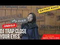 Download Lagu DJ TRAP CLOSE YOUR EYES || GERR PRO AUDIO #djtrap