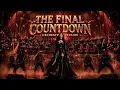 Europe - The Final Countdown Epic Orchestral Version
