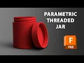 Design and 3D Print a Simple Jar in Autodesk Fusion