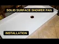Solid Surface Shower Pan Installation - Part 2