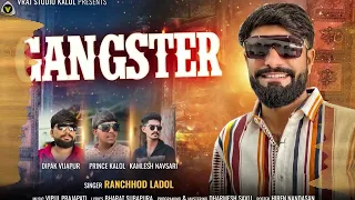 gangster ranchhod ladol attitude song vrajstudio