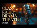 Download Lagu Classic Radio Drama Theater #1 | 4 Romance, Crime \u0026 Mystery Audio Stories · Audio Drama
