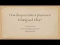 How to name processes in Erlang and Elixir