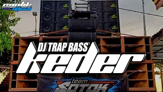 Download DJ TRAP BASS KEDER‼️ YANG PERNAH DI PAKAI CEK SOUND BREWOG AUDIO MP3