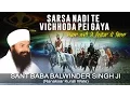 Download Lagu SARSA NADI TE VICHHODA PAI GAYA - BABA BALWINDER SINGH JI || PUNJABI DEVOTIONAL || SOLO ||