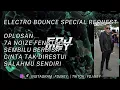 Download Lagu OPLOSAN x 7A FENGTAU #BOUNCE NONSTOP 2k24 - FDJ MEY™️ [ Req By DaddyYankee ]