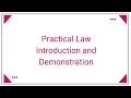 Practical law Introduction and demonstration