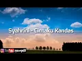 Download Lagu Syahrini - Cintaku Kandas (lirik)
