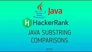 Java Substring Comparisons Hackerrank Java Solutions