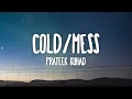 Prateek Kuhad - cold/mess (Lyrics)