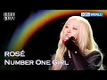 Download Lagu ROSÉ - Number One Girl (The Seasons) | KBS WORLD TV 241212