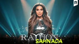 Rayhon - Sahnada (Official Music Video)