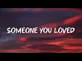 Download Lagu Someone You Loved | Someone you loved lyrics | New english song | New english songs 2025 #new #song