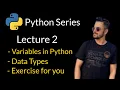 Lecture 2 - Variables and Data Types in Python