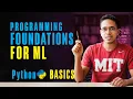 Basics of Python beginners only Foundations for ML Lecture 28