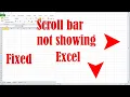 Scroll bars not showing in Excel - Fixed
