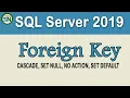 How to setup a Foreign Key Constraint on a SQL Server 2019 database