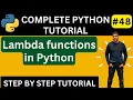 Lambda functions in Python Python Lambda Function Lambda Function In Python Python Tutorial