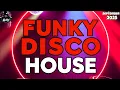 Download Lagu Funky Disco House Music Mix 2025 🔥BEST CLASSIC REMIXES🔥 Positive LOVE VIBES Energy DJV